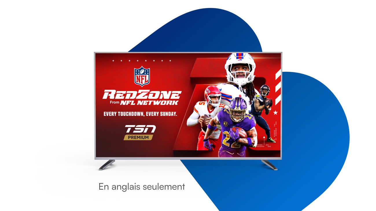 Abonnez-vous à Télé Fibe avec TSN et obtenez TSN Premium sans frais supplémentaires