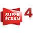 SUPER ÉCRAN 4